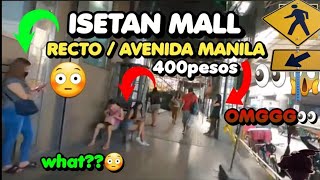 Quiapo Isetan Walk Tour [upl. by Olivero979]