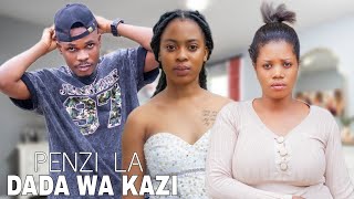 DADA WA KAZI 💞  PART 33 [upl. by Ciel]