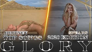 BRITNEY SPEARS l RANKED SONGS GLORY 2020 DELUXE EDITIONPiKa2 [upl. by Arerrac]