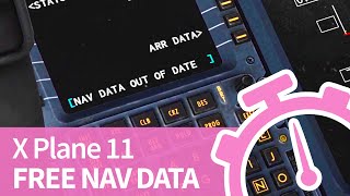 XPlane11 Tutorial  Updating Your Nav Data for Free [upl. by Emilee817]