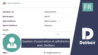 Tutoriel 18  FR  Gestion dassociation et dadhérents avec Dolibarr ERP CRM [upl. by Remsen]