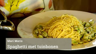 Tuinbonen spaghetti van Mari Maris [upl. by Nennek]