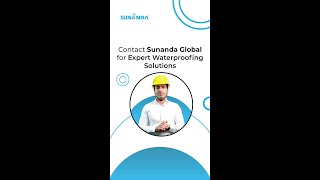 Contact Sunanda Global for Expert Waterproofing Solutions [upl. by Nortal]