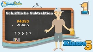 Schriftliche Subtraktion untereinander minus rechnen  Klasse 5 ★ Übung 1 [upl. by Dolly]