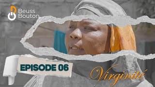 Série  Virginité  Saison 1  Episode 06 [upl. by Jarv435]