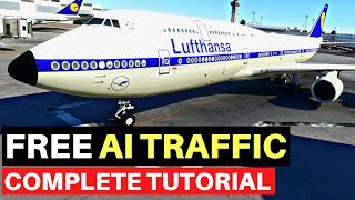 MSFS  AIG AI TRAFFIC TUTORIAL [upl. by Lorain9]