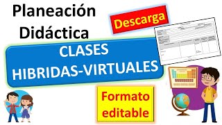 PLANEACIÓN HÍBRIDA A DISTANCIA  FORMATO  Secuencia Didáctica para CLASE VIRTUAL SEP [upl. by Siuraj]