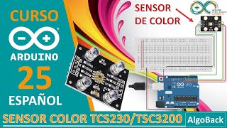 Como usar el sensor color TCS230 TCS3200  Medir color  Video 25  Curso Arduino desde 0 en Español [upl. by Bartholomew]