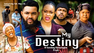 MY DESTINY COMPLETE SEASON STEPHEN ODIMGBE MALEEK MILTON UGEGBE AJAELO latest 2023 nigerian movies [upl. by Chisholm]