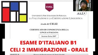 Esame di italiano CELI 2  B1 Immigrazione orale [upl. by Samot]