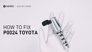 How to Fix TOYOTA P0024 Engine Code in 4 Minutes 1 DIY Method  Only 1945 [upl. by Dlnaod]