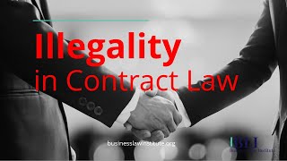 Illegality in Contract Law • Void or Illegal Contracts and Their Consequences [upl. by Ashok867]