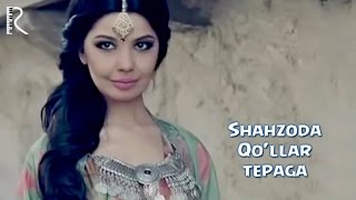 Shahzoda  Qollar tepaga Official video [upl. by Beebe]