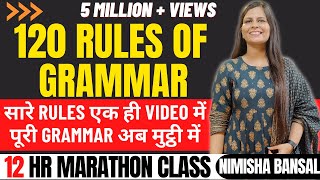 120 RULES OF GRAMMAR  पूरी GRAMMAR अब ​मुट्ठी में  सारे RULES एक ही VIDEO में  Nimisha Bansal [upl. by Neiman]