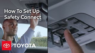 How To Set Up Safety Connect in the Toyota App  Toyota [upl. by Adeys]