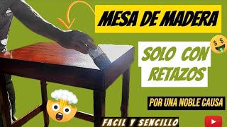 PASO A PASO Como Hacer una Mesa de Madera Con retazos [upl. by Adi]