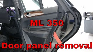 Mercedes ML350 Door Panel Removal [upl. by Rutan]