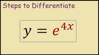 How to differentiate e4x chain rule [upl. by Kotto]