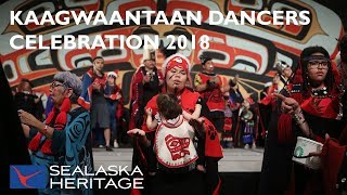 Tlingit Dance Group Kaagwaantaan Dancers Celebration 2018  Sealaska Heritage [upl. by Rosenberger]