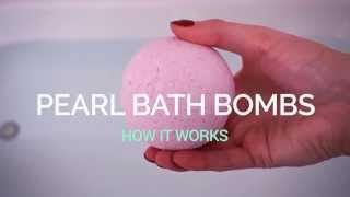 Pearl Bath Bombs How It Works [upl. by Gaillard]