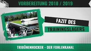 Zurück aus RottachEgern Fazit zum Trainingslager der Fohlenelf  Vorbereitung 201819 [upl. by Herson]