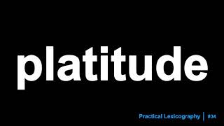 Platitude Definition [upl. by Nnahtebazile666]