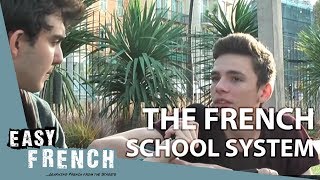 Le système scolaire français  Easy French 14 [upl. by Eidnew]