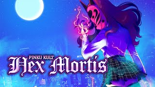 PINKU KULT HEX MORTIS  Launch Trailer [upl. by Lednem]