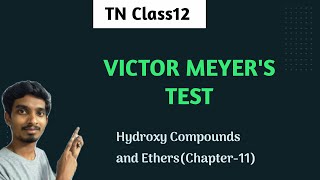 Victor Meyers TestHydroxy Compounds and EthersTN Class12Tamil [upl. by Nosrac]