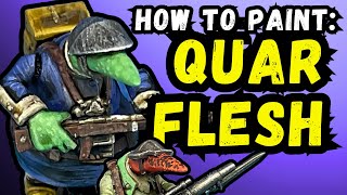 How To Paint Quar Flesh [upl. by Kale77]