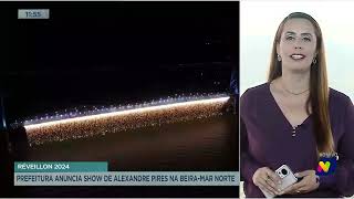 Réveillon 2024 prefeitura de Florianópolis anuncia show de Alexandre Pires na BeiraMar Norte [upl. by Biron828]