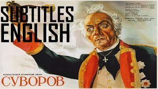 Suvorov 1940  General Suvorov English subtitles [upl. by Cogn]