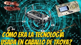 Cómo era la tecnología de Caballo de Troya [upl. by Ann-Marie]