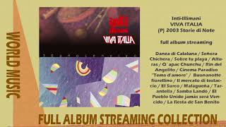 IntiIllimani  Viva Italia  2003 full album streaming [upl. by Evets]