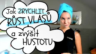 Jak ZRYCHLIT RŮST VLASŮ a zvýšit HUSTOTU [upl. by Aldous]