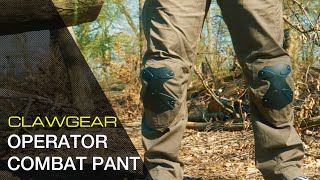 CLAWGEAR OPERATOR COMBAT PANT [upl. by Erlina]