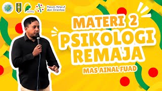 Fortasi  Materi 2 Piskologi Remaja bersama Mas Ainal Fuad [upl. by Aube208]