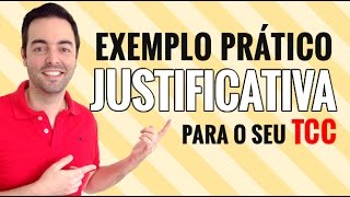 EXEMPLO JUSTIFICATIVA TCC NA PRÁTICA 😪 [upl. by Ralston617]