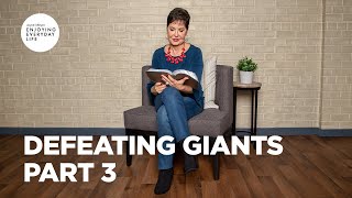 Defeating Giants  Part 3  Joyce Meyer  Enjoying Everyday Life [upl. by Rawdan]