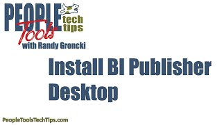 Install BI Publisher Desktop [upl. by Ailsun766]