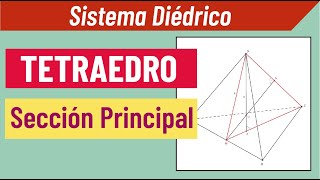 Tetraedro Sección Principal Sistema Diedrico [upl. by Nihsfa]