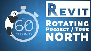 REVIT Tips How to Rotate Project North and True North in 60 Seconds [upl. by Aimit795]