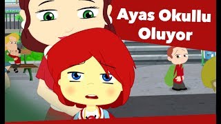 RGG Ayas  Ayas Okula Başlıyor  Çocuk Çizgi Film  Düşyeri [upl. by Even]