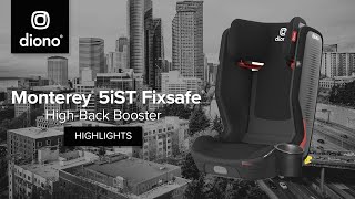 Diono® Monterey® 5iST FixSafe™  HighBack Booster Seat  Product Highlights  2021Present [upl. by Carpio848]