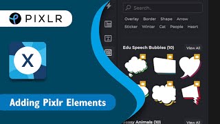Quick amp Easy Series Add Pixlr Elements in Pixlr X [upl. by Fleisher]