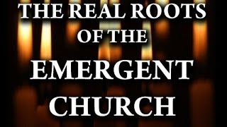 Emergent  Emerging Church Documentary [upl. by Arluene98]