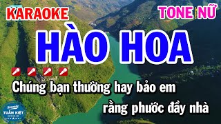 Karaoke Hào Hoa Tone Nữ Nhạc Sống [upl. by Calandria]