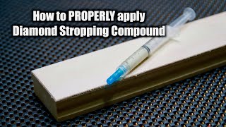 How To apply Diamond Compound for Strop  Knife Sharpening [upl. by Neiht]