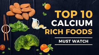 Top 10 CalciumRich Foods You Should Be Eating  Natural Calcium Sources [upl. by Harriott]