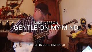 John Hartford  Gentle On My Mind [upl. by Hock]